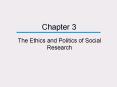 The Ethics and Politics of Social Research