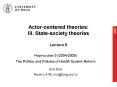 Actorcentered theories: III' Statesociety theories Lecture 6