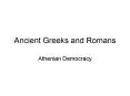 Ancient Greeks and Romans