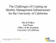 The Challenges of Creating an Identity Management Infrastructure for the University of California