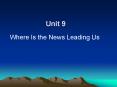 Where Is the News Leading Us