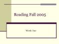 Reading Fall 2005