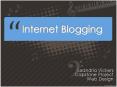 Internet Blogging