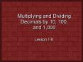 Multiplying and Dividing Decimals by 10, 100, and 1,000