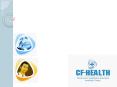 CF Health provides a number of support services to health insurance companies, and providers of heal