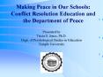 Making Peace in Our Schools: Conflict Resolution Education and the Department of Peace
