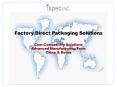 Factory Direct Packaging Solutions