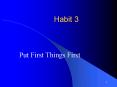 Habit 3