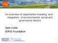 An overview of responsible investing and integration of environmental, social and governance factors