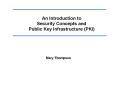 An Introduction to Security Concepts and Public Key Infrastructure PKI