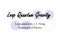 Loop Quantum Gravity