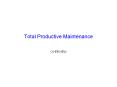 Total Productive Maintenance