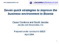Seven quick strategies to improve the business environment in Bosnia Cesar Cordova and Scott Jacobs