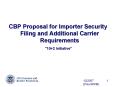 CBP Proposal for Importer Security Filing and Additional Carrier Requirements