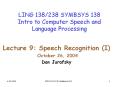 LING 138238 SYMBSYS 138 Intro to Computer Speech and Language Processing