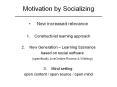 Motivation by Socializing ________________________________________