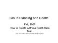 GIS in Planning and Health