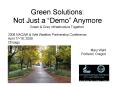 Green Solutions: Not Just a Demo Anymore