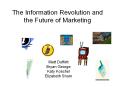 The Information Revolution and the Future of Marketing