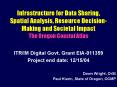 Infrastructure for Data Sharing, Spatial Analysis, Resource DecisionMaking and Societal Impact The O