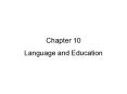 Chapter 10 Language and Education
