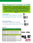 Classic Bundle a Any SX Rack 2 Basic or metered PDU 10% Discount b 5 x Classic Bundle in the same Or