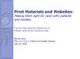 Print Materials and Websites: Making them right for (and with) patients and families