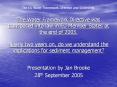 The Water Framework Directive was transposed into law in EU Member States at the end of 2003.  Nearly two years on, do we understand the implications for sediment management?