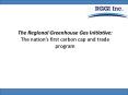 The Regional Greenhouse Gas Initiative: The nations first carbon cap and trade program