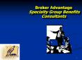 Broker Advantage Specialty Group Benefits Consultants