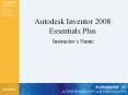 Autodesk Inventor 2008 Essentials Plus