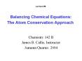 Balancing Chemical Equations: The Atom Conservation Approach
