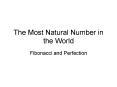 The Most Natural Number in the World