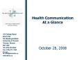 Health Communication At a Glance