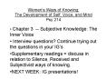 Womens Ways of Knowing: The Development of Self, Voice, and Mind Psy 214