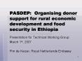 PASDEP: Organising donor support for rural economic development and food security in Ethiopia
