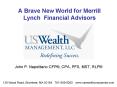 A Brave New World for Merrill Lynch Financial Advisors
