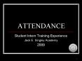ATTENDANCE