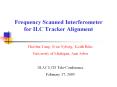 Frequency Scanned Interferometer for ILC Tracker Alignment