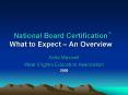 National Board Certification What to Expect An Overview