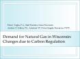 Demand for Natural Gas in Wisconsin: Changes due to Carbon Regulation