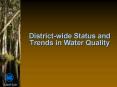 Districtwide Status and Trends in Water Quality