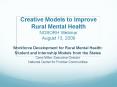 Creative Models to Improve Rural Mental Health NOSORH Webinar August 13, 2009