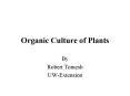 Organic Culture of Plants