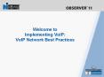 Welcome to Implementing VoIP: VoIP Network Best Practices
