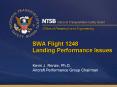 SWA Flight 1248 Landing Performance Issues