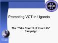 Promoting VCT in Uganda