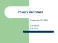 Privacy Continued