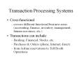 Transaction Processing Systems