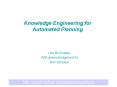 Knowledge Engineering for Automated Planning